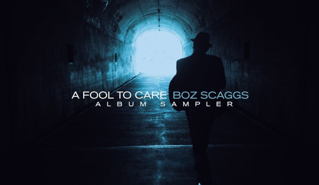 Boz Scaggs – “A Fool to Care”<br>27. Ožujka – 2015.