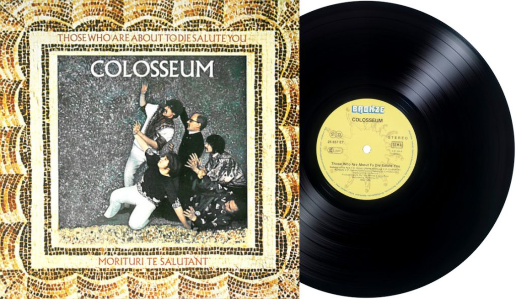 Colosseum – “Those Who Are About to Die Salute You”<br>08. Ožujka – 1969.