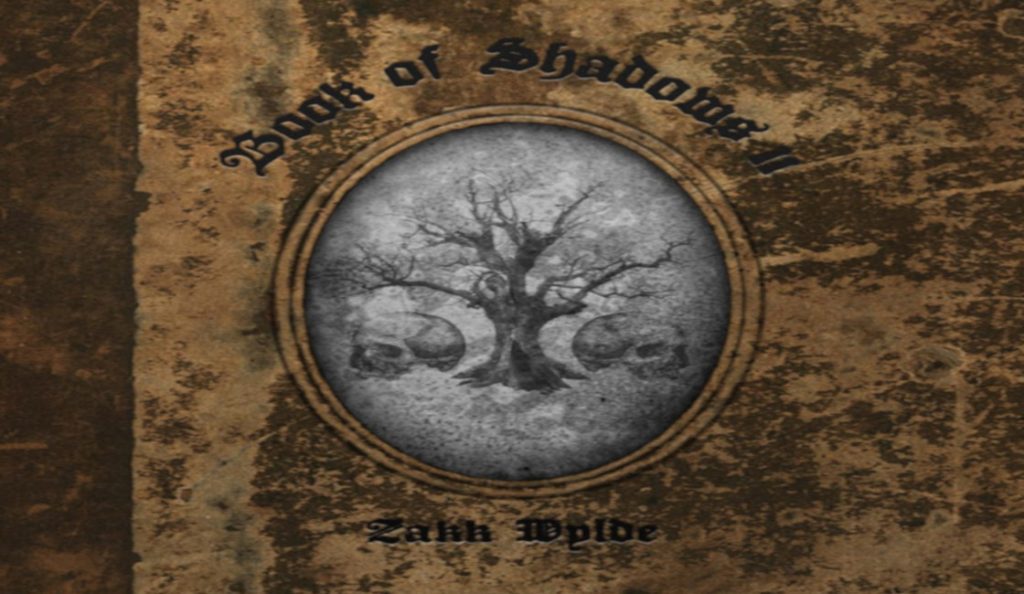 Zakk Wylde – “Book Of Shadows Volume II”<br>08. Travnja – 2016.