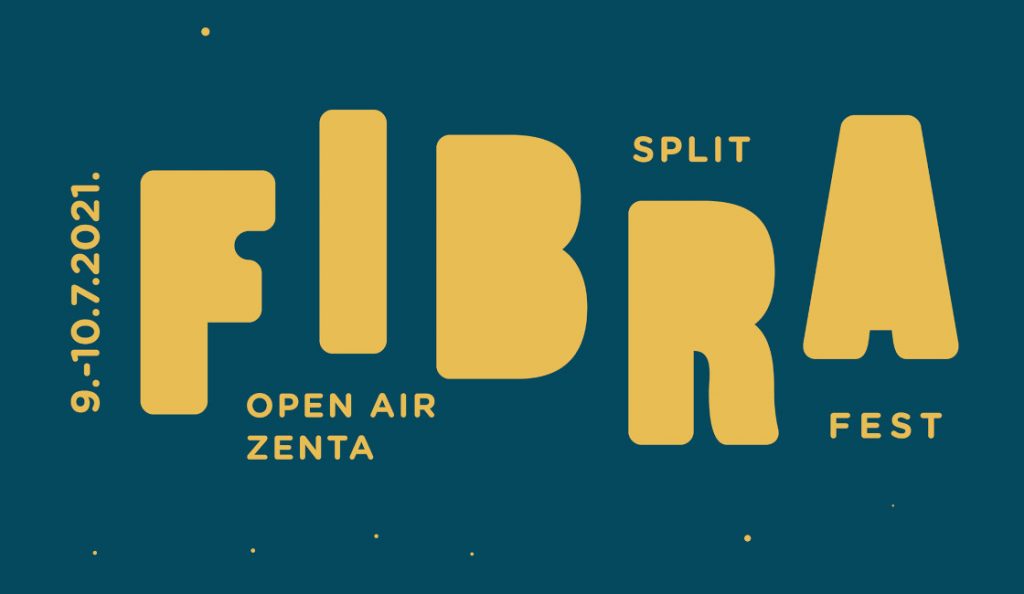 Fibra Festival 2021. – Split, Zenta <br> 09. Srpnja – 2021.