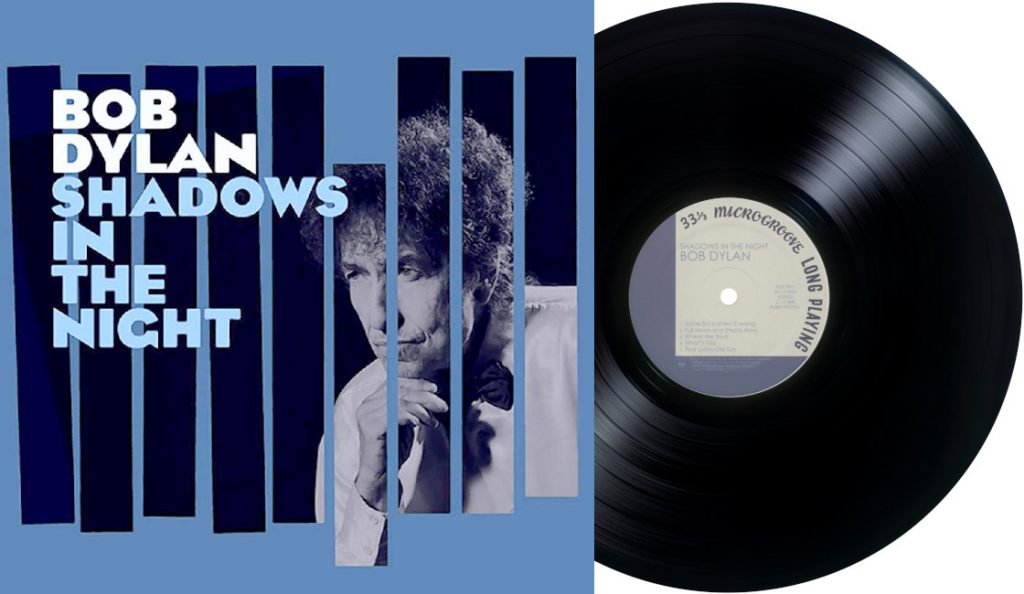 Bob Dylan – “Shadows in the Night”<br>03. Veljače – 2015.