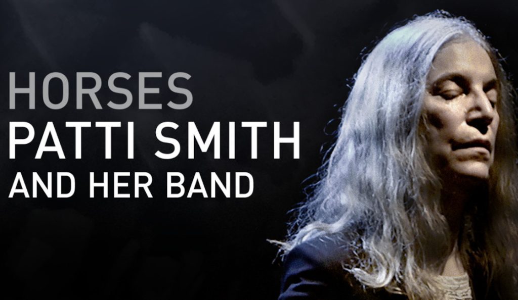 “Horses: Patti Smith and her Band”<br>23. Travnja – 2018.