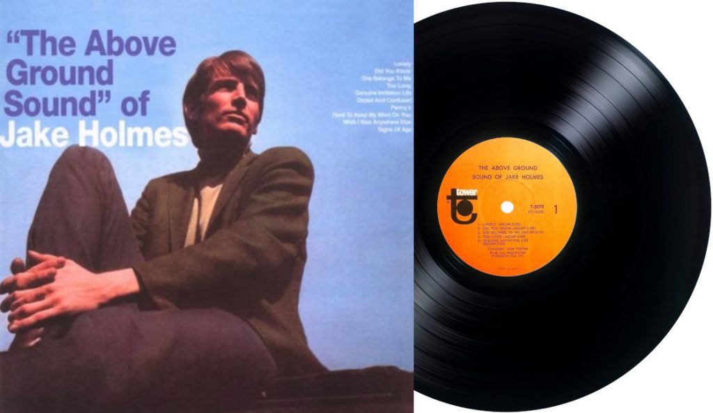 Jake Holmes – “The Above Ground Sound”<br>07. Lipnja – 1967.