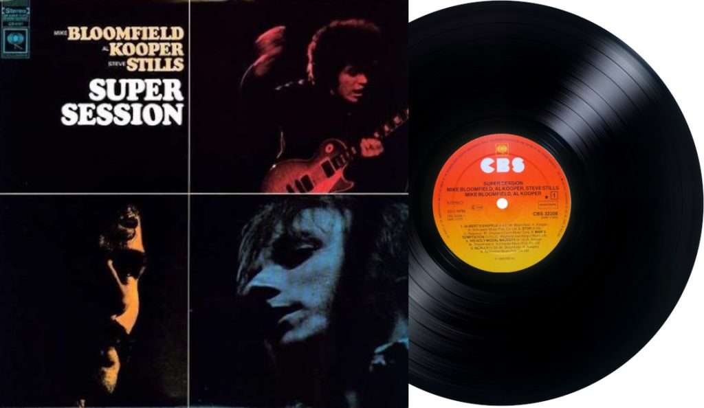 Mike Bloomfield, Al Kooper, Stephen Stills – “Super Session”<br>22. Srpnja – 1968.