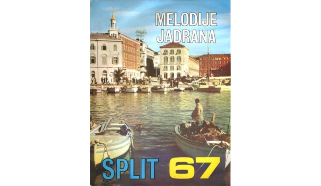 Melodije Jadrana Split ’67<br>Split, Prokurative<br>04. – 06. Kolovoza – 1967.