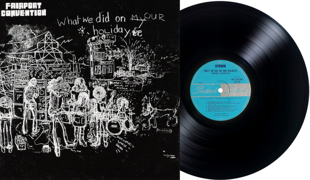 Fairport Convention – “What We Did on Our Holidays”<br>25. Siječnja – 1968.