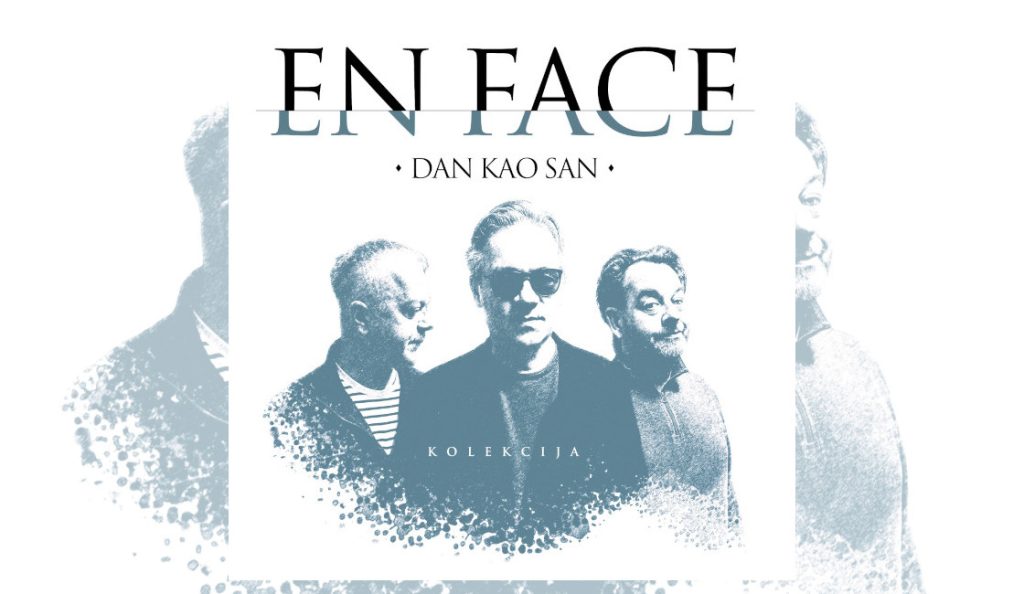 En Face – “Dan kao san”<br>29. Svibnja – 2026.