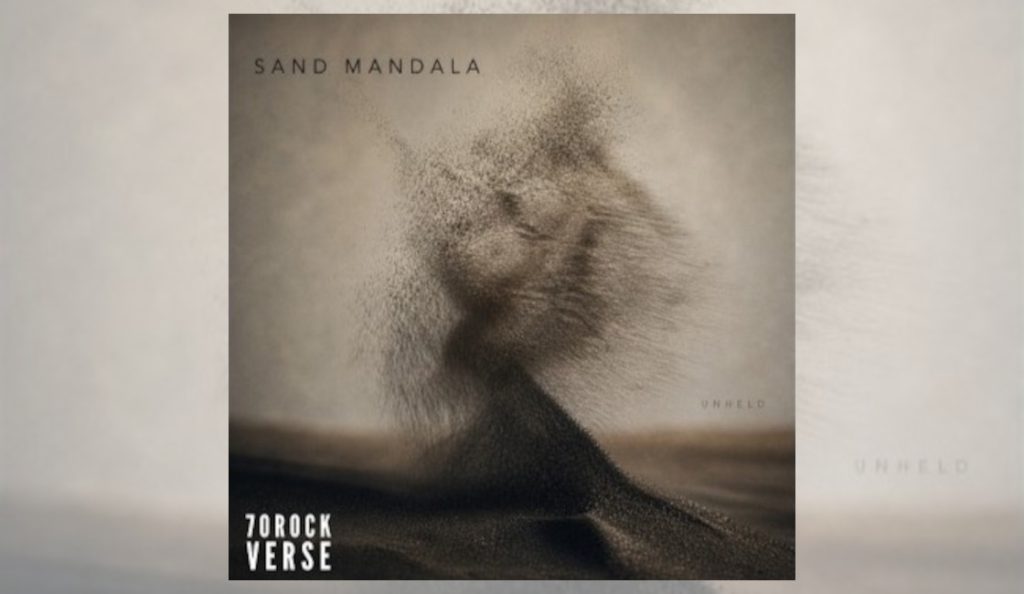 Sand Mandala – “Unheld”<br>07. Svibnja – 2026.