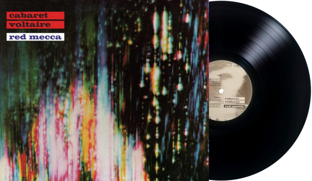Cabaret Voltaire – “Red Mecca”<br>17. Kolovoza – 1981.