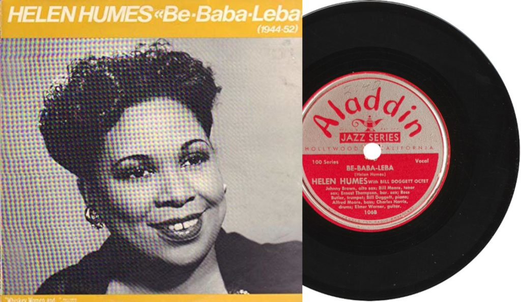 Helen Humes – “Be-Baba-Leba”<br>11. Kolovoza – 1945.