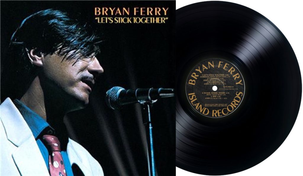 Bryan Ferry – “Let’s Stick Together”<br>10. Rujna – 1976.